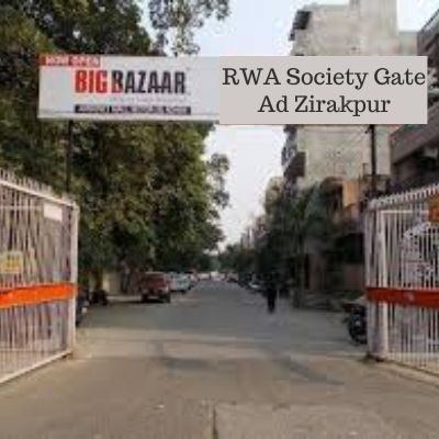 Residential Society Advertising in Bella Homes Zirakpur, RWA Branding in Zirakpur, Apartment Gate Hoarding in India